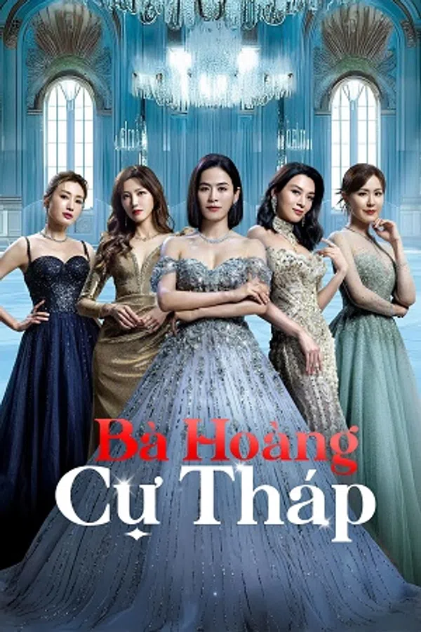 Xem Phim Bà Hoàng Cự Tháp Vietsub HD Online