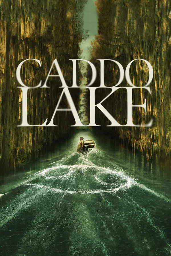 Xem Phim Caddo Lake Vietsub HD Online