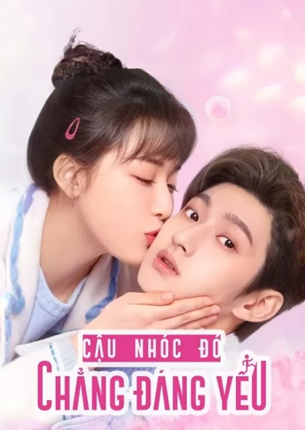 Xem Phim Cậu Nhóc Đó Chẳng Đáng Yêu Vietsub HD Online