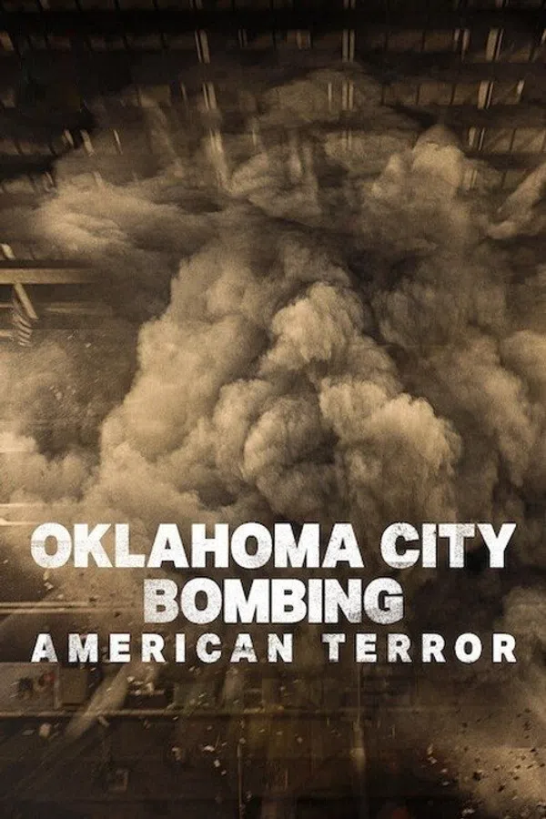 Poster phim Đánh Bom Thành Phố Oklahoma: Khủng Bố Nước Mỹ trên SubNhanh