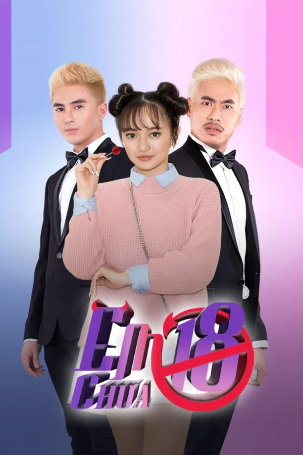 Xem Phim Em Chưa 18 Vietsub HD Online