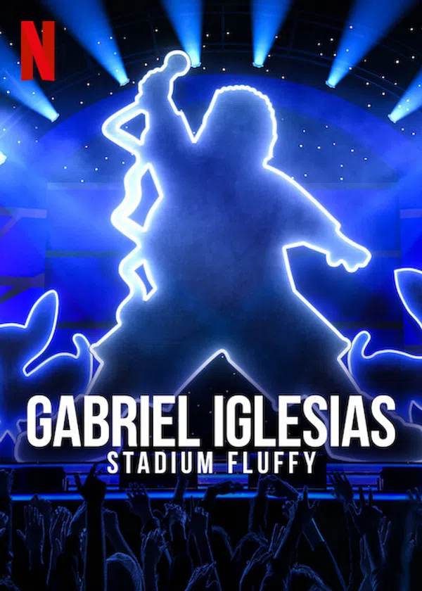 Poster phim Gabriel Iglesias: Fluffy Ở Sân Vận động trên SubNhanh