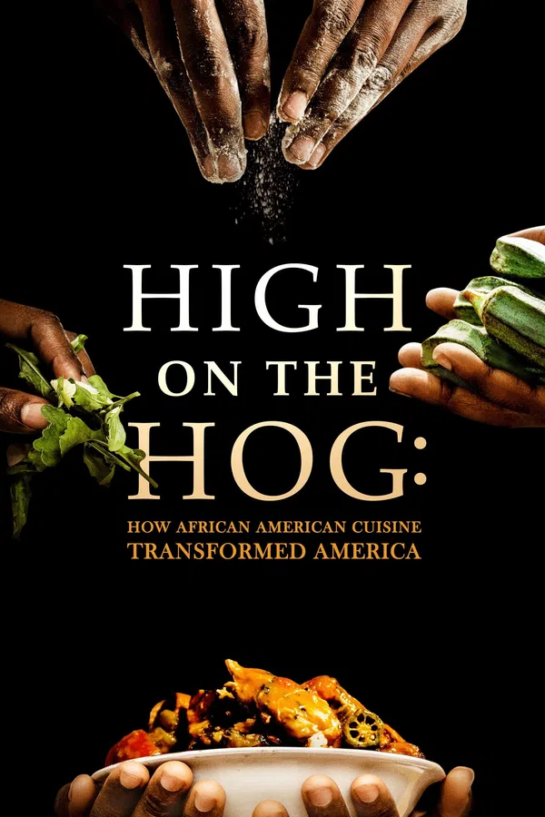 Xem Phim High on the Hog: Ẩm thực Mỹ gốc Phi đã thay đổi Hoa Kỳ như thế nào (Mùa 2) Vietsub HD Online