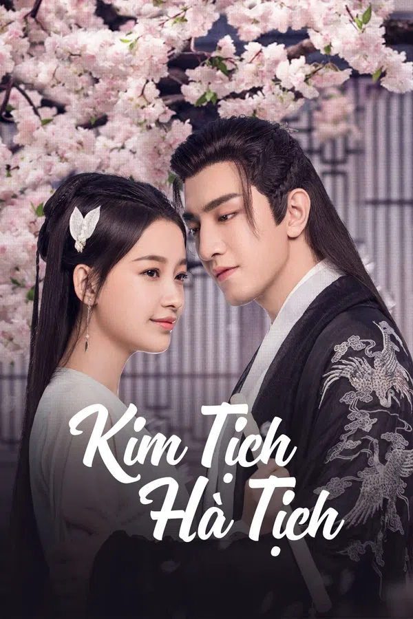 Xem Phim Kim Tịch Hà Tịch Vietsub HD Online
