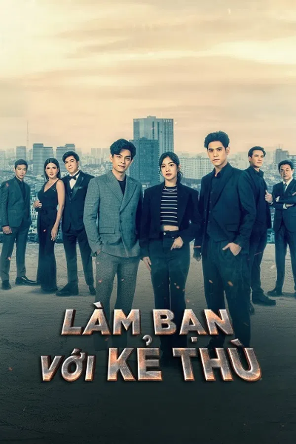 Xem Phim Làm Bạn Với Kẻ Thù Vietsub HD Online