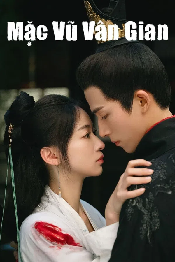 Xem Phim Mặc Vũ Vân Gian Vietsub HD Online