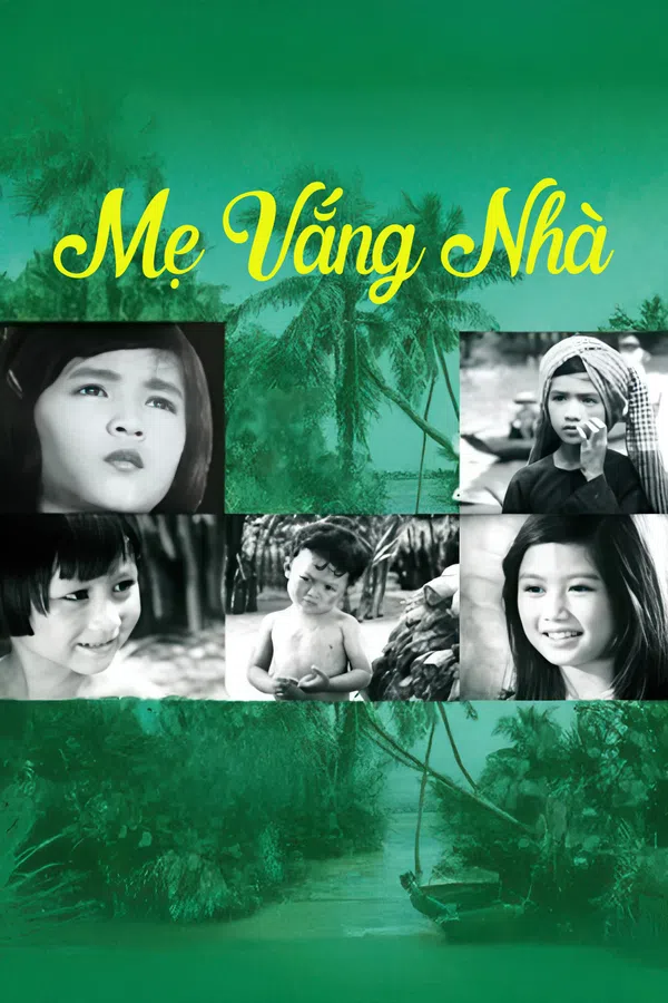 Xem Phim Mẹ Vắng Nhà Vietsub HD Online