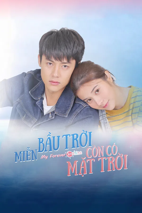 Poster phim Miễn Bầu Trời Còn Có Mặt Trời trên SubNhanh