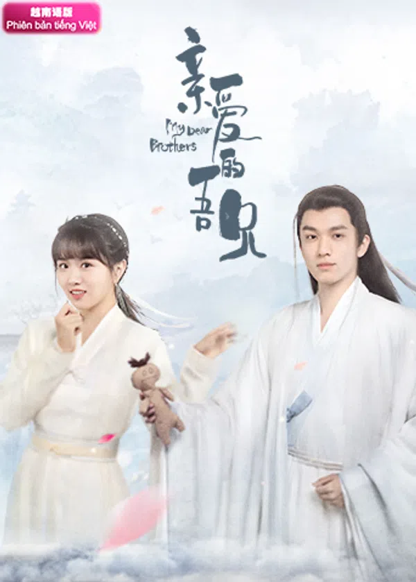 Poster phim Người Anh Em Thân Mến trên SubNhanh