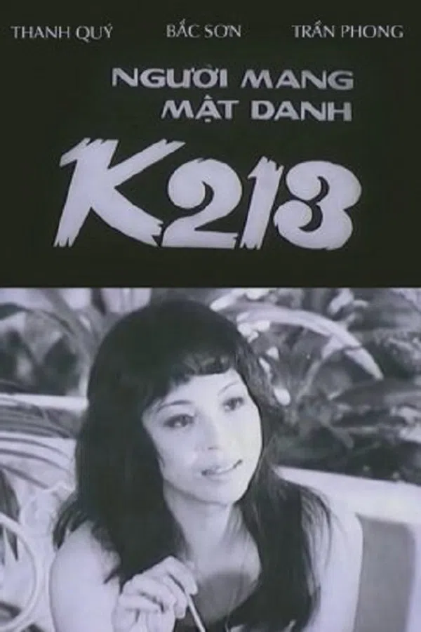 Xem Phim Người Mang Mật Danh K213 Vietsub HD Online