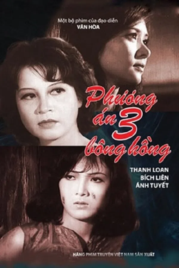Xem Phim Phương Án Ba Bông Hồng Vietsub HD Online