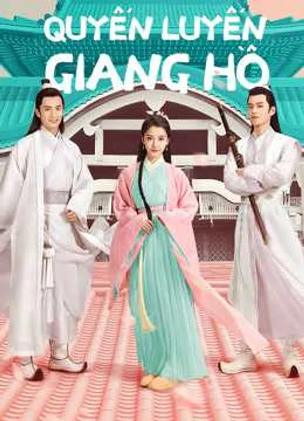 Xem Phim Quyến Luyến Giang Hồ Vietsub HD Online
