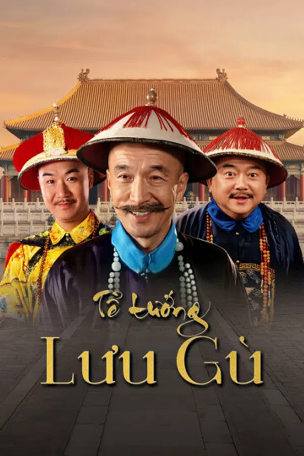 Poster phim Tế tướng Lưu Gù trên SubNhanh