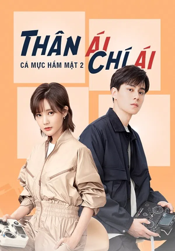 Poster phim Thân Ái Chí Ái (Cá Mực Hầm Mật 2) trên SubNhanh