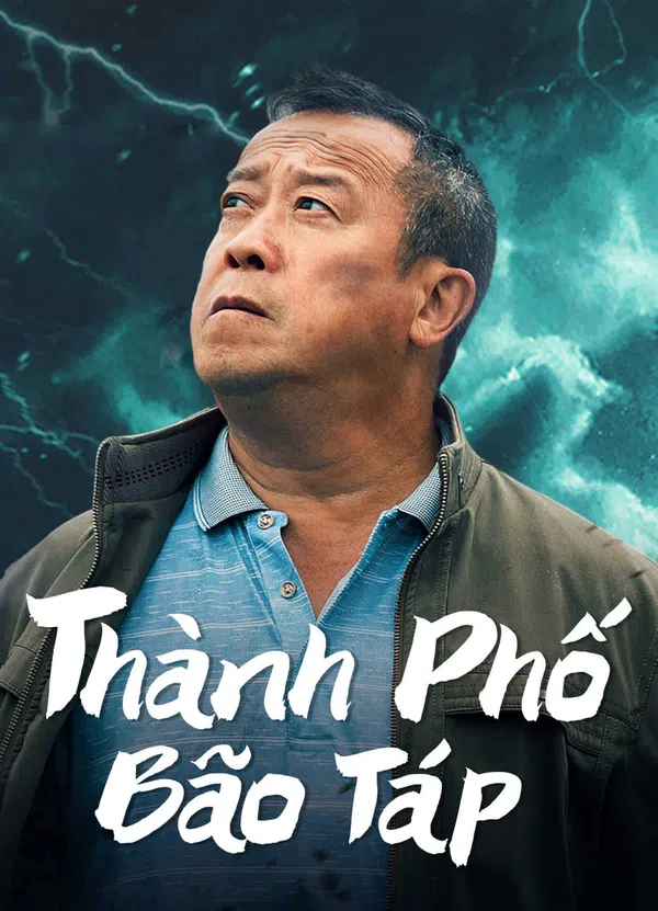 Xem Phim Thành Phố Bão Táp Vietsub HD Online