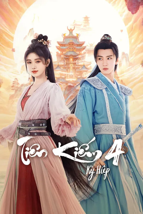 Xem Phim Tiên Kiếm Kỳ Hiệp 4 Vietsub HD Online