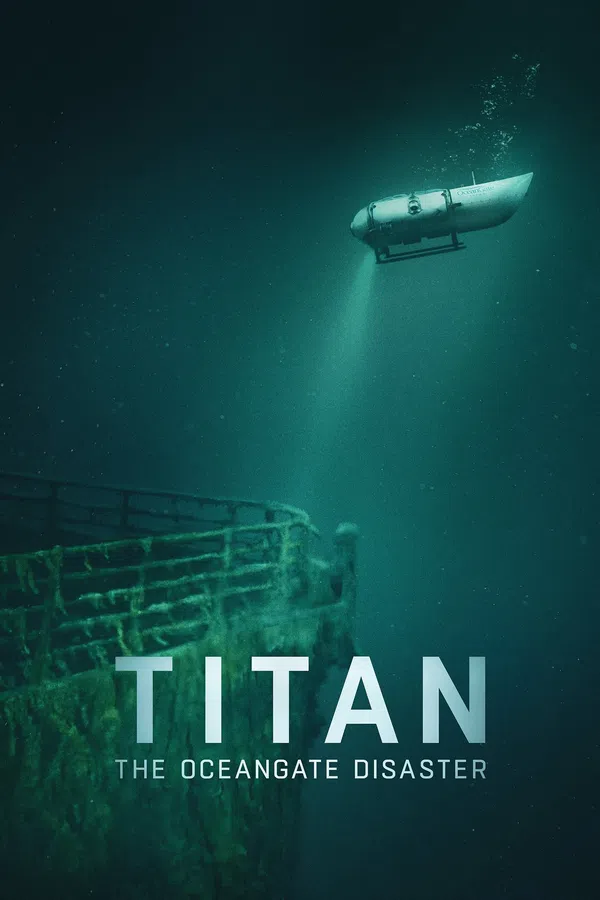Xem Phim Titan: Thảm họa OceanGate Vietsub HD Online