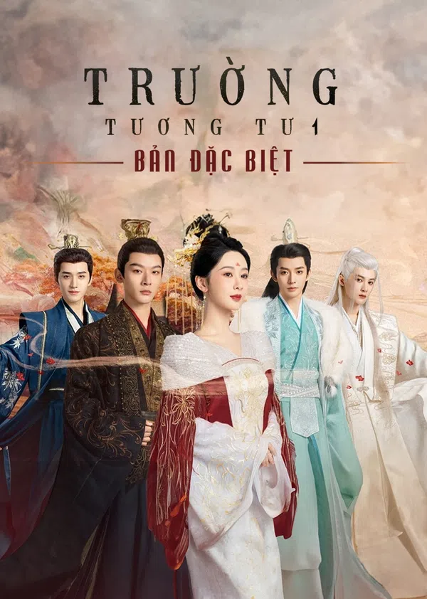 Xem Phim Trường Tương Tư (Bản Đặc Biệt) Vietsub HD Online